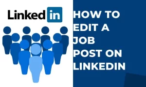 How to Edit a Job Post on LinkedIn