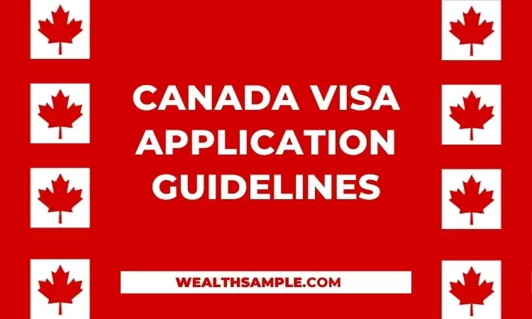 Canada Visa Application Guidelines