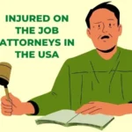 Injured on the Job Attorneys in the USA